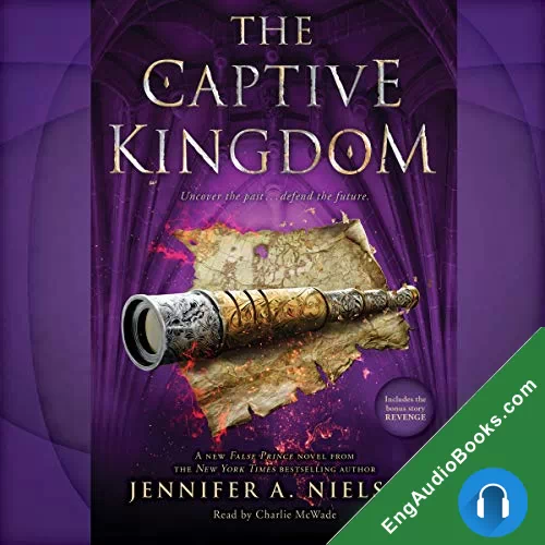 The Captive Kingdom (The Ascendance Series #4) by Jennifer A. Nielsen audiobook listen for free