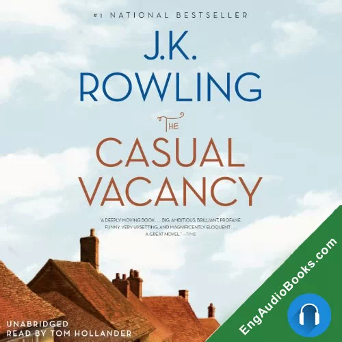 The Casual Vacancy by J.K. Rowling audiobook listen for free