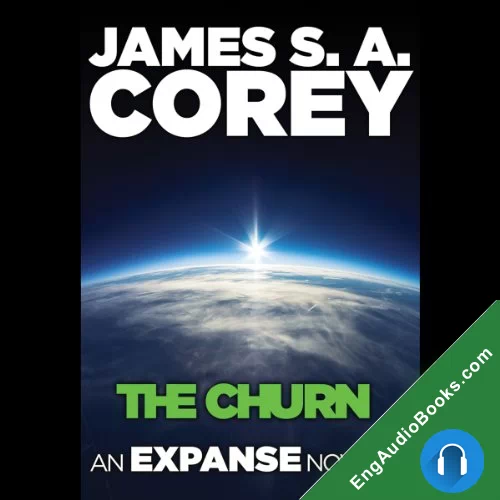 The Churn (The Expanse #3.5) by James S. A. Corey audiobook listen for free