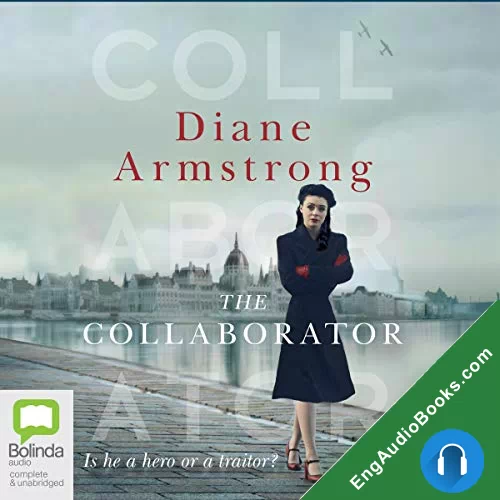 The Collaborator by Diane Armstrong audiobook listen for free