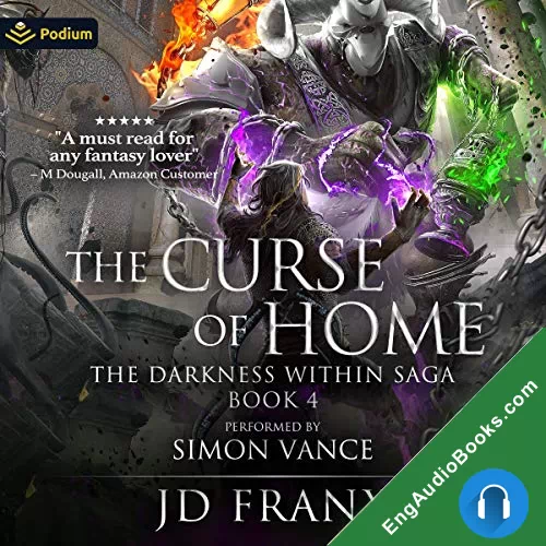 The Curse of Home (The Darkness Within Saga #4) by JD Franx audiobook listen for free