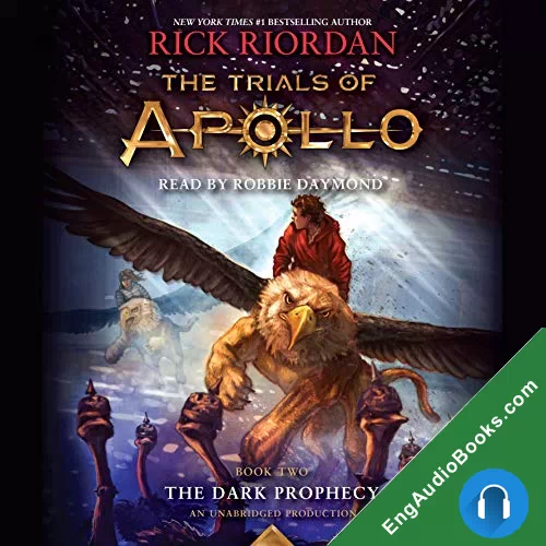 The Dark Prophecy (The Trials of Apollo #2) by Rick Riordan audiobook listen for free