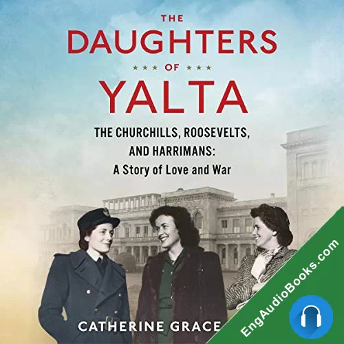 The Daughters of Yalta by Catherine Grace Katz audiobook listen for free