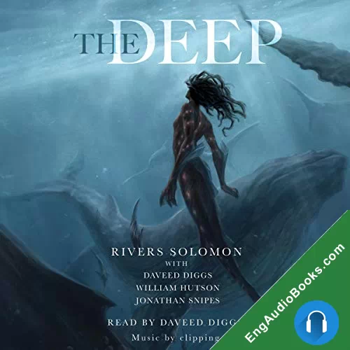 The Deep by Rivers Solomon audiobook listen for free