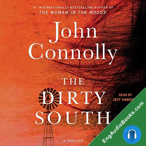 The Dirty South (Charlie Parker #18) by John Connolly audiobook listen for free