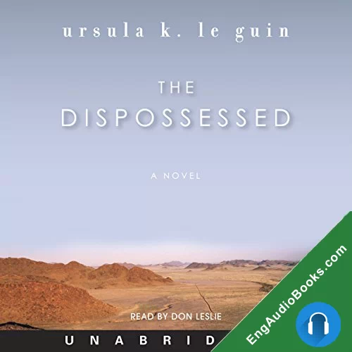 THE DISPOSSESSED by Ursula K. Le Guin audiobook listen for free