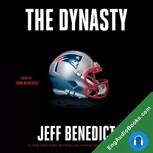 The Dynasty by Jeff Benedict audiobook listen for free