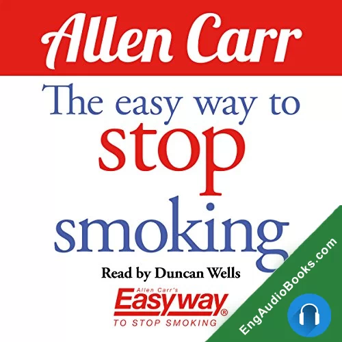 The Easy Way to Stop Smoking by Allen Carr audiobook listen for free