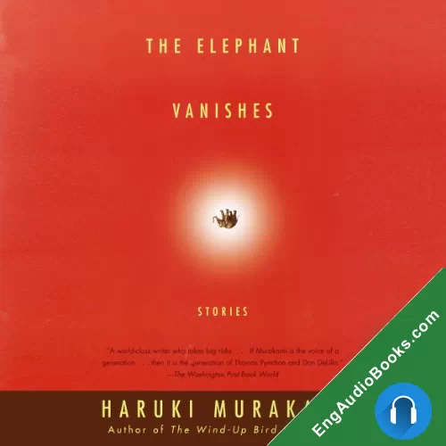 The Elephant Vanishes by Alfred Birnbaum - translator audiobook listen for free