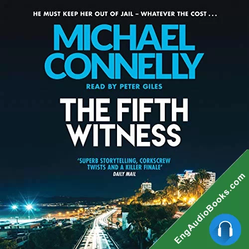 THE FIFTH WITNESS by Michael Connelly audiobook listen for free