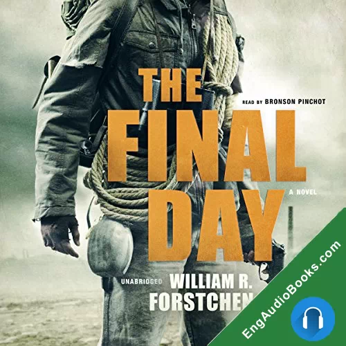 THE FINAL DAY by William R. Forstchen audiobook listen for free