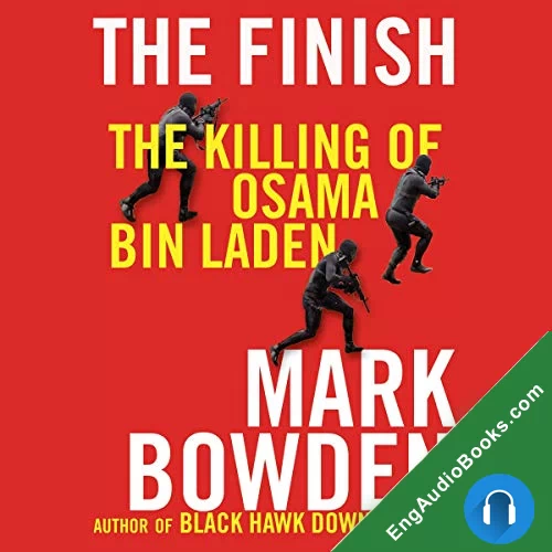 The Finish by Mark Bowden audiobook listen for free