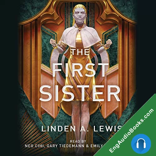 The First Sister (The First Sister Trilogy #1) by Linden Lewis audiobook listen for free