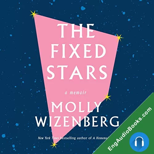 The Fixed Stars by Molly Wizenberg audiobook listen for free