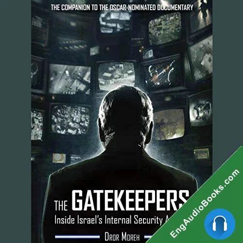 The Gatekeepers by Dror Moreh audiobook listen for free