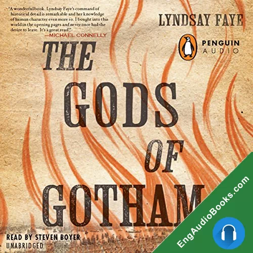 The Gods of Gotham (Timothy Wilde #1) by Lyndsay Faye audiobook listen for free