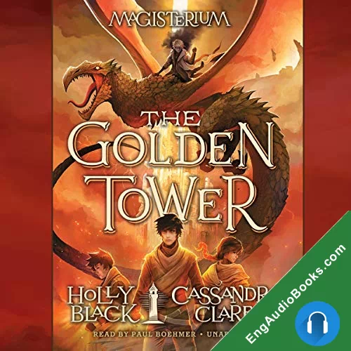 The Golden Tower (Magisterium #5) by Cassandra Clare audiobook listen for free