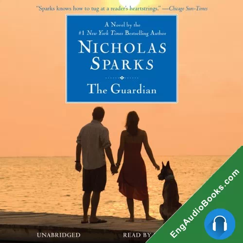 The Guardian by Nicholas Sparks audiobook listen for free