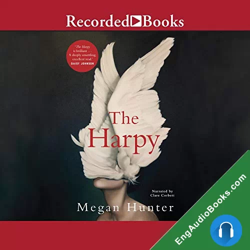 The Harpy by Megan Hunter audiobook listen for free