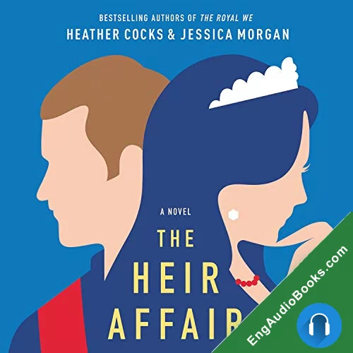 The Heir Affair by Heather Cocks audiobook listen for free