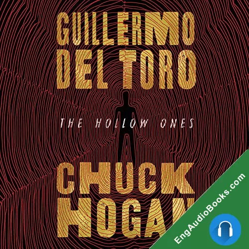 The Hollow Ones (Blackwood Tapes #1) by Chuck Hogan audiobook listen for free