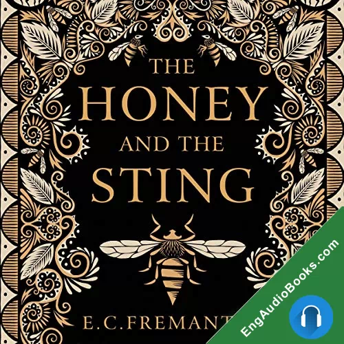 The Honey and the Sting by E C Fremantle audiobook listen for free