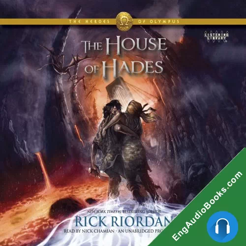 The House of Hades (The Heroes of Olympus #4) by Rick Riordan audiobook listen for free