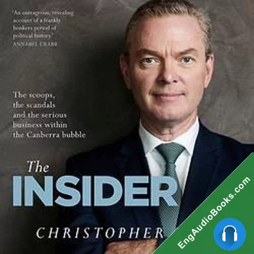 The Insider by Christopher Pyne audiobook listen for free