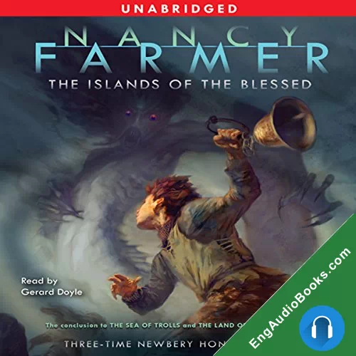 The Islands of the Blessed (Sea of Trolls #3) by Nancy Farmer audiobook listen for free