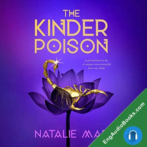 The Kinder Poison (The Kinder Poison #1) by Natalie Mae audiobook listen for free