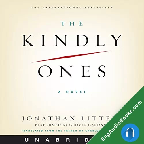 The Kindly Ones by Jonathan Littell audiobook listen for free