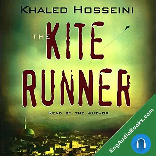 The Kite Runner by Khaled Hosseini audiobook listen for free