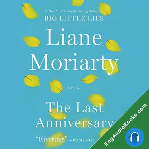 The Last Anniversary by Liane Moriarty audiobook listen for free