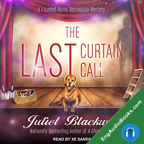 The Last Curtain Call by Juliet Blackwell audiobook listen for free