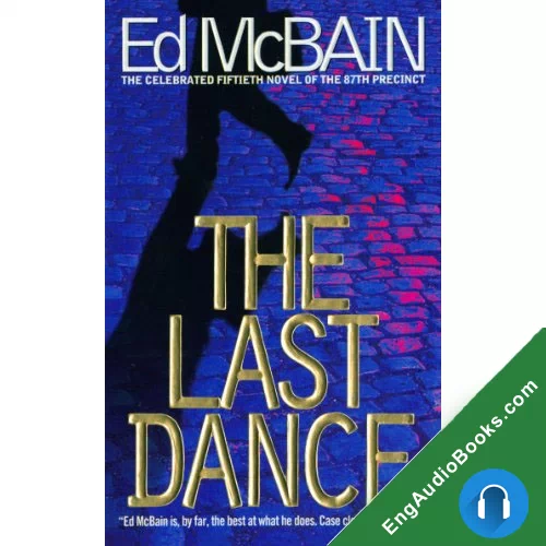 The Last Dance: A Novel Of The 87th Precinct by Ed McBain audiobook listen for free