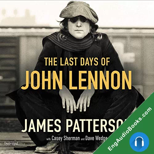 The Last Days of John Lennon by James Patterson audiobook listen for free