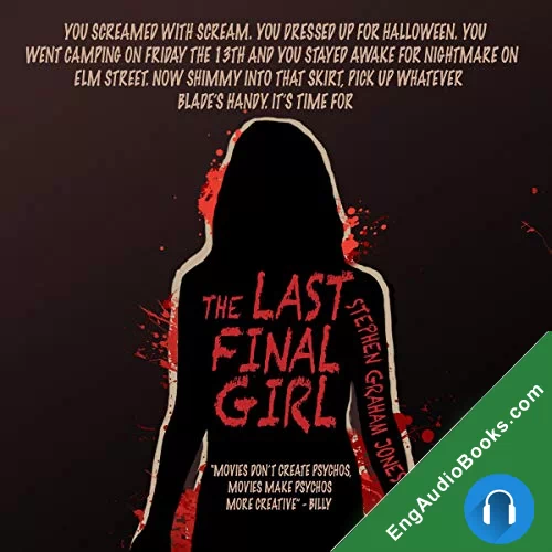 The Last Final Girl by Stephen Graham Jones audiobook listen for free