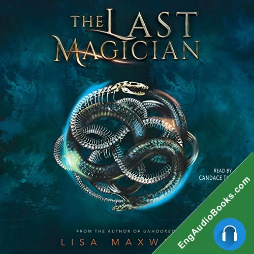 The Last Magician (The Last Magician #1) by Lisa Maxwell audiobook listen for free