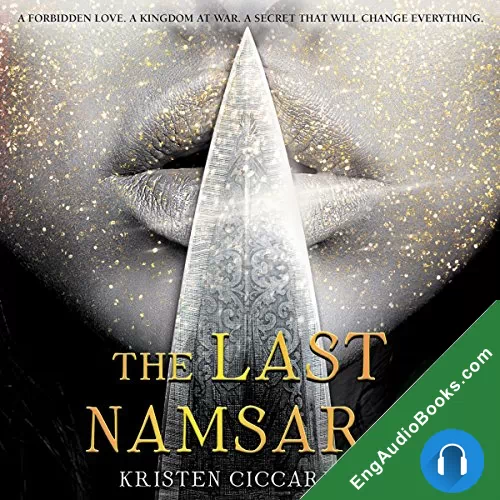 The Last Namsara (Iskari #1) by Kristen Ciccarelli audiobook listen for free