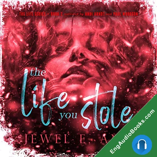 The Life You Stole (Life #2) by Jewel E. Ann audiobook listen for free