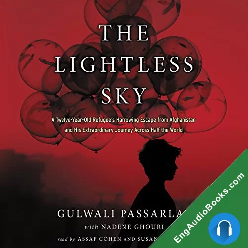 The Lightless Sky by Gulwali Passarlay audiobook listen for free