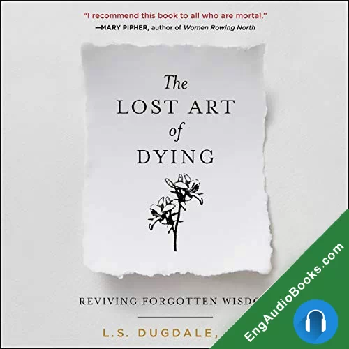 The Lost Art of Dying by L.S. Dugdale audiobook listen for free