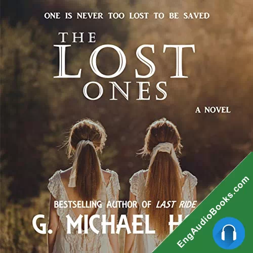 The Lost Ones by G. Michael Hopf audiobook listen for free