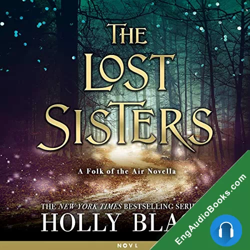 The Lost Sisters (The Folk of the Air #1.5) by Holly Black audiobook listen for free