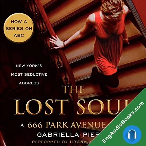 The Lost Soul (666 Park Avenue #3) by Gabriella Pierce audiobook listen for free