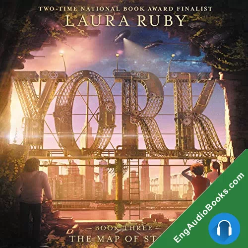 The Map of Stars (York #3) by Laura Ruby audiobook listen for free