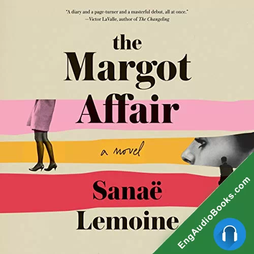 The Margot Affair by Sanae Lemoine audiobook listen for free