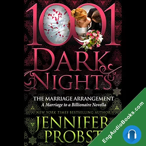 The Marriage Arrangement (Marriage to a Billionaire #0.5) by Jennifer Probst audiobook listen for free