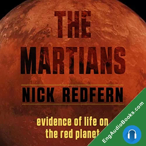 The Martians: Evidence of Life on the Red Planet by Nick Redfern audiobook listen for free