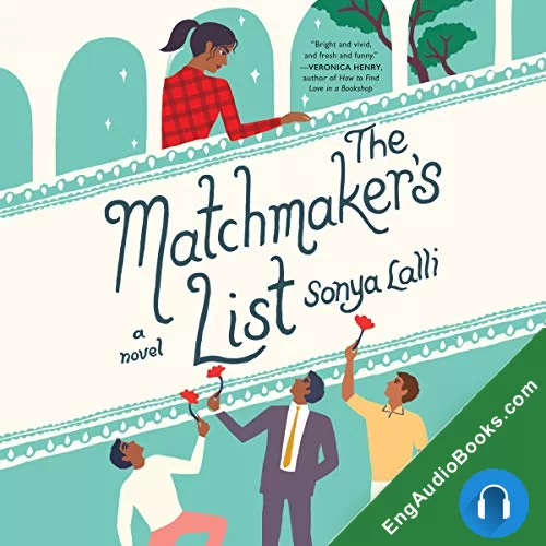 The Matchmakers List by Sonya Lalli audiobook listen for free